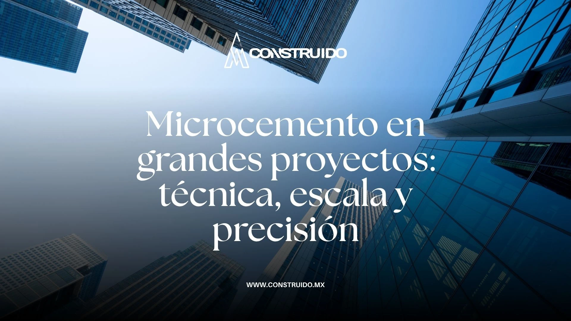 microcemento-en-grandes-proyectos-tecnica-escala-y-precision