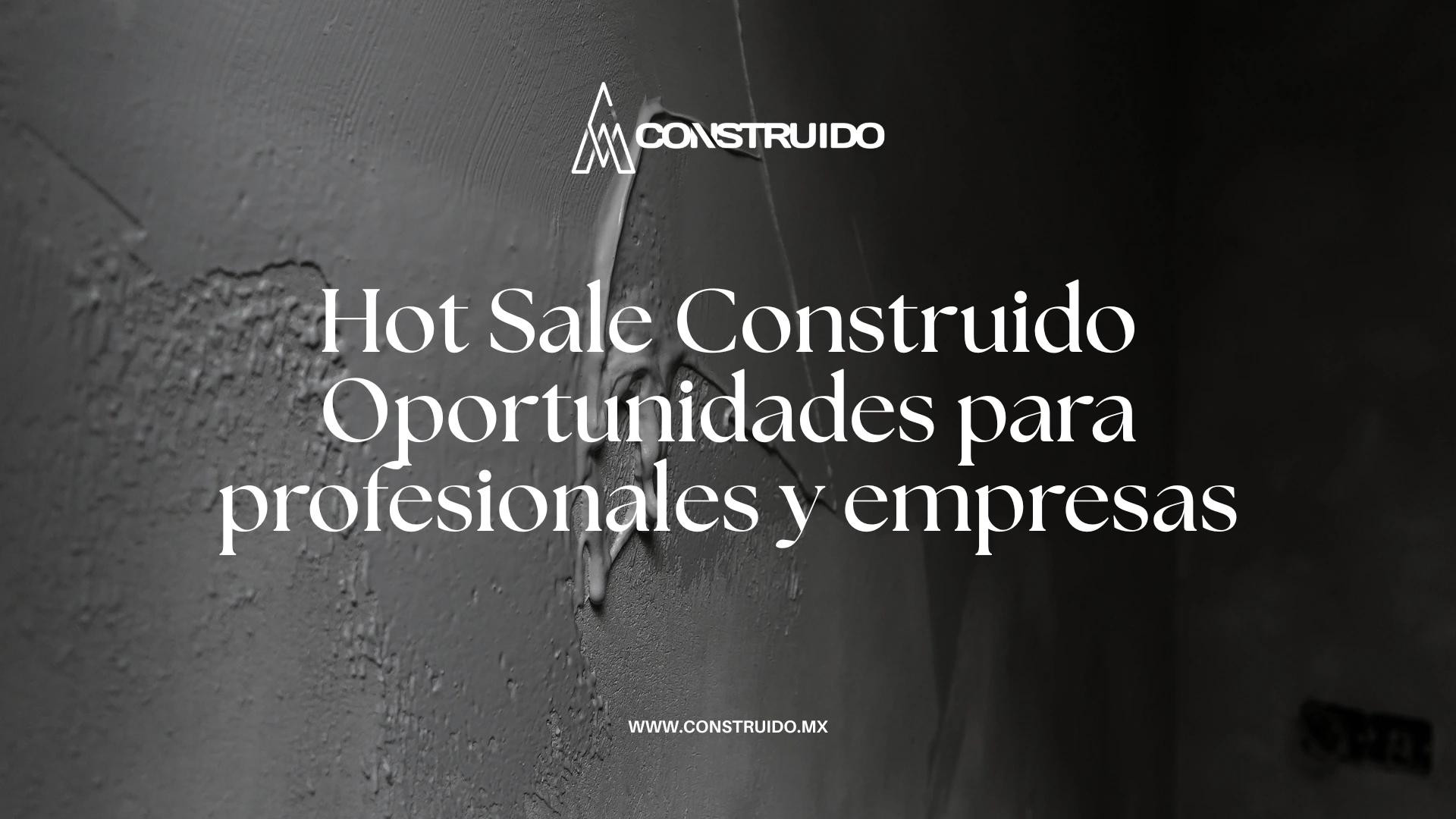 hot-sale-construido-oportunidades-para-profesionales-y-empresas