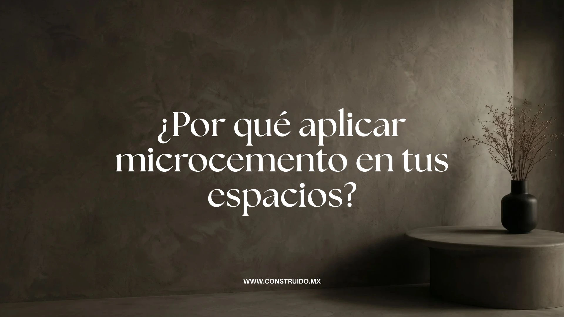 por-que-aplicar-microcemento-en-tus-espacios